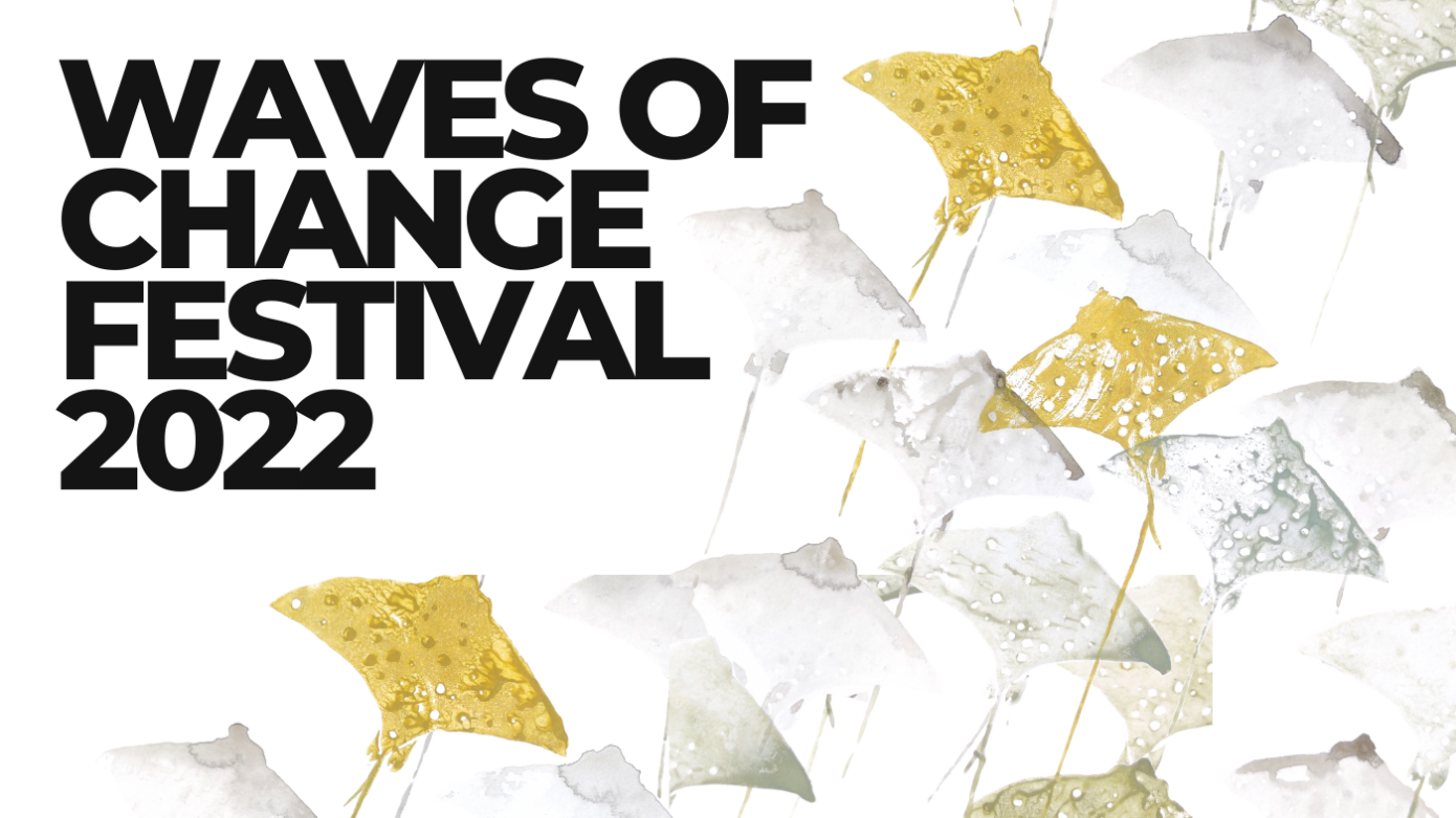 Three Reasons to Swing By the Waves of Change Festival 2022 Mutant